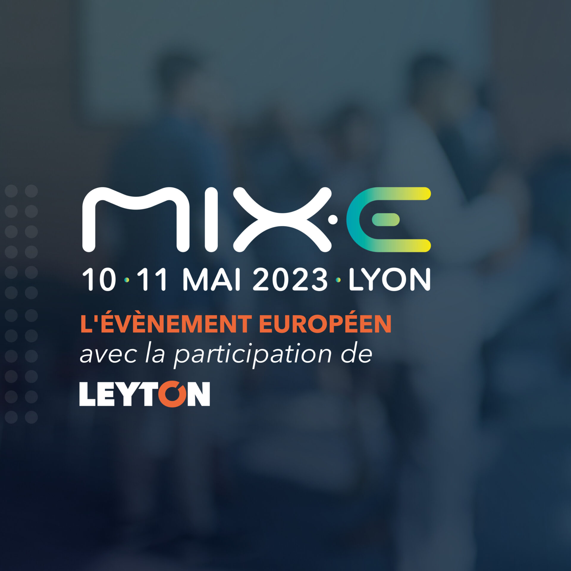 Conférence MIX.E 2023